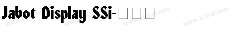 Jabot Display SSi字体转换